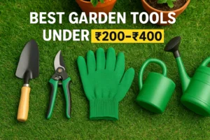 best garden tools under 200 400 in